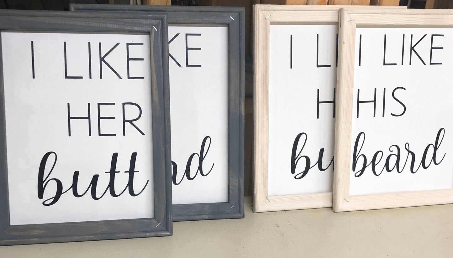 I Like Her BOOBS / I Like His BEARD reverse canvas sign