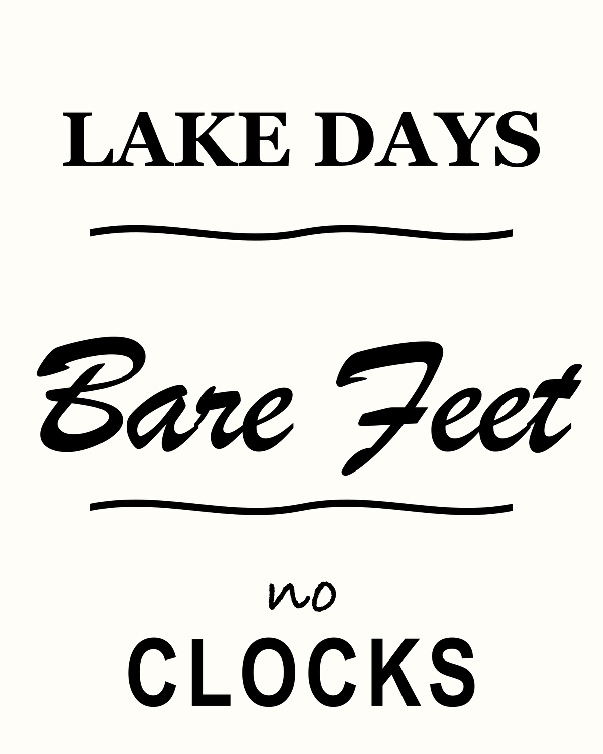 Black Lake Days Bare Feet No Clocks cutter design with wave accents on an off-white background