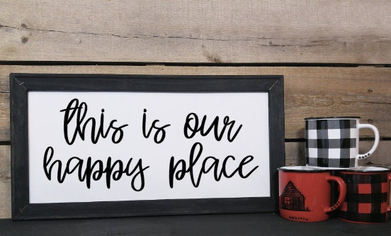 This is Our Happy Place Canvas Sign / Reverse Canvas Sign