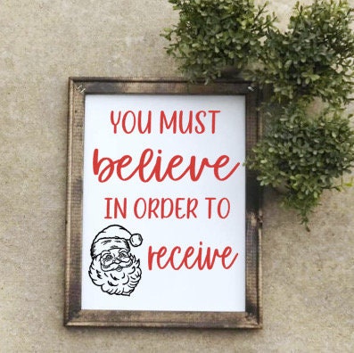 You Must Believe Reverse Canvas Sign