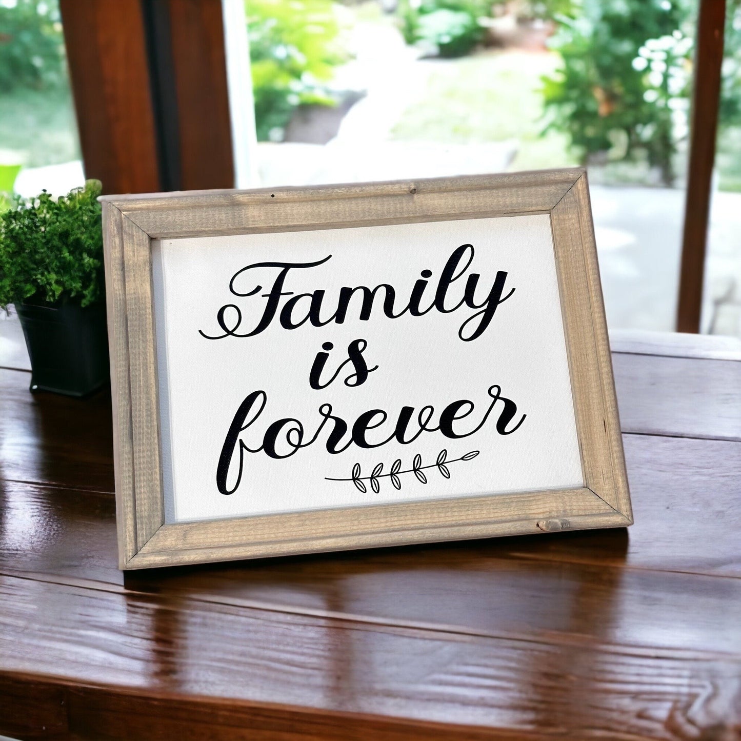 Family is Forever Reverse Canvas Sign