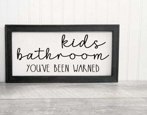 Kids Bathroom Reverse Canvas Sign