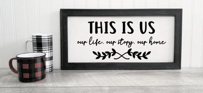 This Is Us Canvas Sign / Family sign