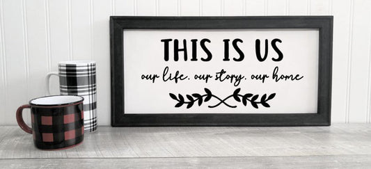 This Is Us Canvas Sign / Family sign