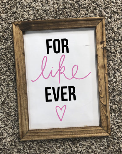 Personalized For Like Ever Personalized Canvas Sign