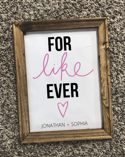 Personalized For Like Ever Personalized Canvas Sign