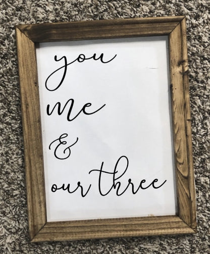 You, Me & Our Three Canvas Sign