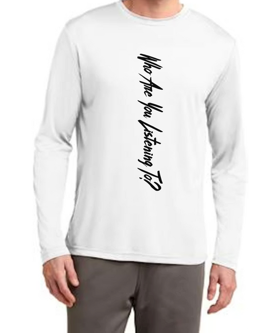 Beyond The Game More Stories - Who Are You Listening To? Long Sleeve Performance Tee - RJM Customs