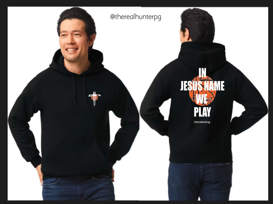 TheRealHunterPG In Jesus Name We Play Hoodie