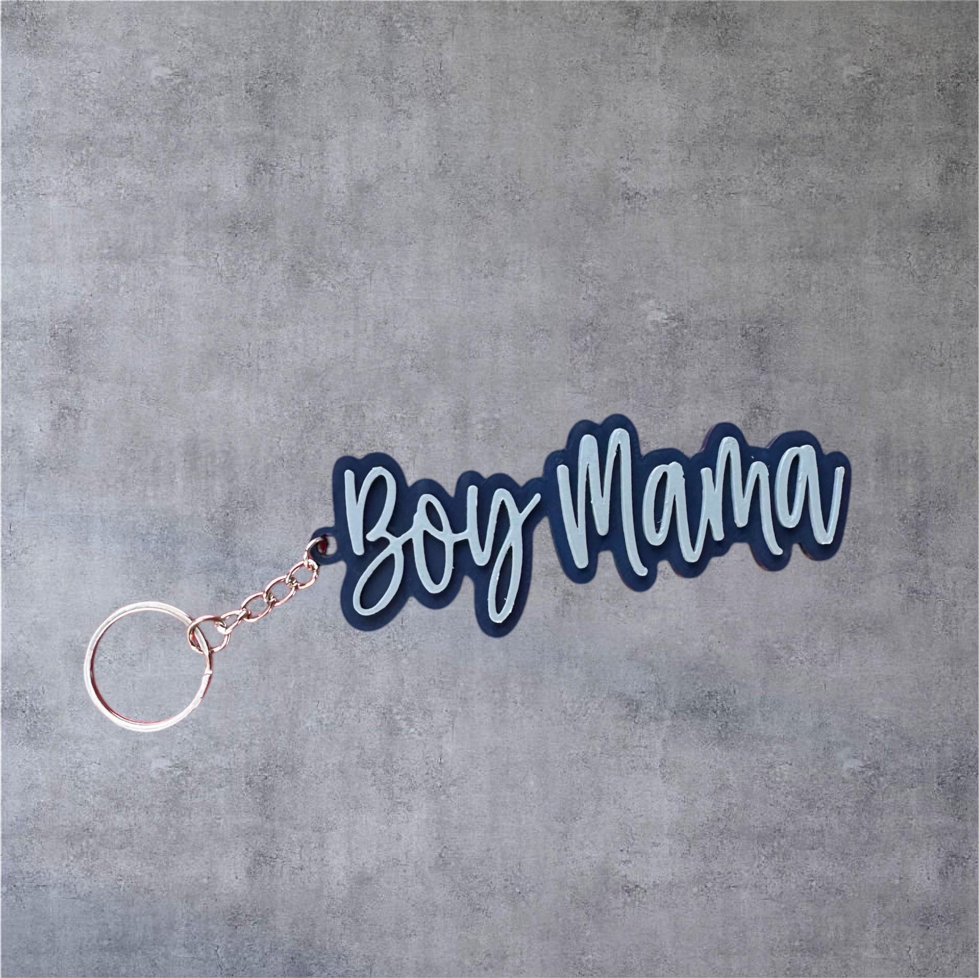 Boy Mama Keychain - RJM Customs